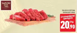 Conad Superstore Tagliata di scottona SAPORI&IDEE CONAD offerta