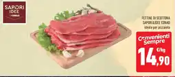 Conad Superstore Fettine di scottona SAPORI&IDEE CONAD offerta