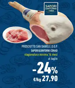 Conad Superstore Prosciutto san daniele d.o.p. SAPORI&DINTORNI CONAD offerta