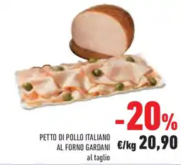Conad Superstore Petto di pollo italiano al forno gardani offerta