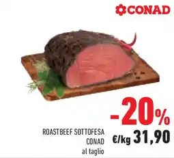 Conad Superstore Roast beef sottofesa CONAD offerta