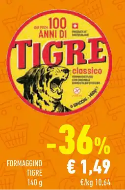 Conad Superstore Formaggino TIGRE offerta