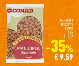 Conad Superstore Mandorle sgusciate CONAD offerta