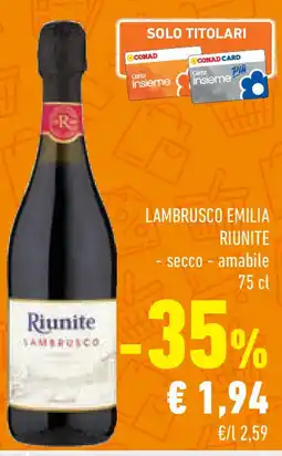 Conad Superstore Lambrusco emilia RIUNITE offerta