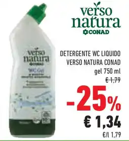 Conad Superstore Detergente wc liquido VERSO NATURA CONAD offerta