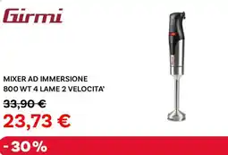 Max Factory Girmi mixer ad immersione offerta