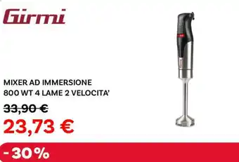 Max Factory Girmi mixer ad immersione offerta
