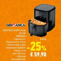 Conad Superstore FRIGGITRICE AD ARIA CALDA GAF65W GERMANICA offerta