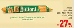 Conad Superstore BUITONI -pasta brisee - pasta sfoglia rotonda - frolla sottile offerta