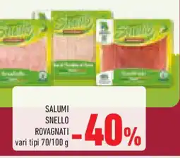 Conad Superstore Salumi snello ROVAGNATI offerta