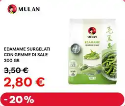 Max Factory Mulan edamame surgelati con gemme di sale offerta