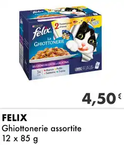 Iper Tosano Felix ghiottonerie offerta