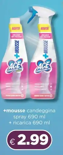 Acqua & Sapone Ace +mousse candeggina spray offerta