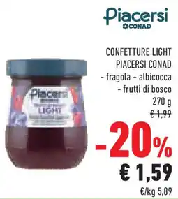 Conad Superstore Confetture light PIACERSI CONAD offerta