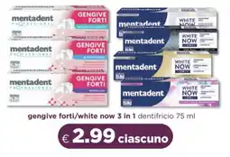 Acqua & Sapone Mentadent gengive forti/white now 3 in 1 offerta