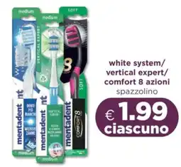 Acqua & Sapone Mentadent white system/ vertical expert/ comfort 8 azioni offerta