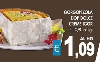 PrestoFresco Gorgonzola dop dolce creme IGOR offerta