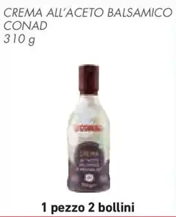 Conad Superstore Crema all'aceto balsamico CONAD offerta