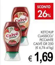 PrestoFresco Ketchup classico/ piccante CALVÈ offerta