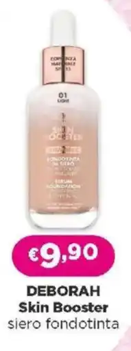 Acqua & Sapone DEBORAH Skin Booster siero fondotinta offerta