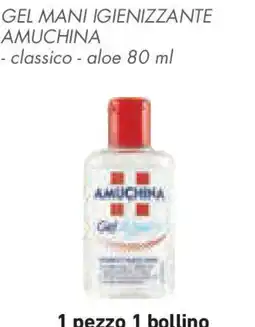 Conad Superstore Gel mani igienizzante AMUCHINA offerta