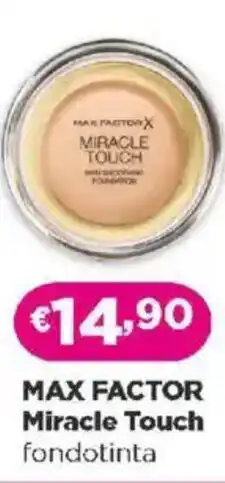 Acqua & Sapone MAX FACTOR Miracle Touch fondotinta offerta