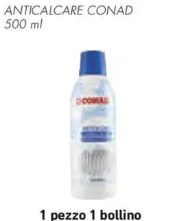 Conad Superstore Anticalcare CONAD offerta