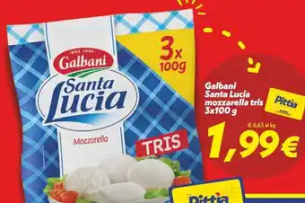 Iper Super Conveniente Galbani Santa Lucia mozzarella tris offerta