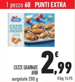 Conad Superstore Cozze gratinate ARBI offerta