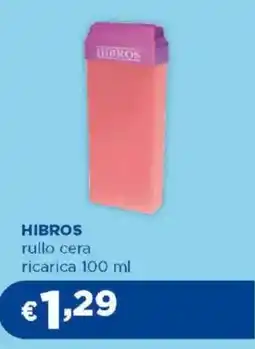 Acqua & Sapone HIBROS rullo cera ricarica offerta