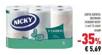 Conad Superstore Carta igienica decorata fashion NICKY offerta