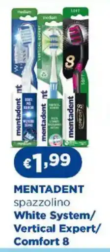 Acqua & Sapone MENTADENT spazzolino White System/ Vertical Expert/ Comfort 8 offerta