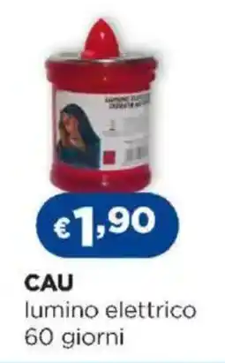 Acqua & Sapone CAU lumino elettrico 60 giorni offerta