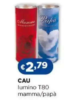 Acqua & Sapone CAU lumino T80 mamma/papà offerta