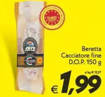 Iper Super Conveniente Beretta Cacciatore fine D.O.P. offerta