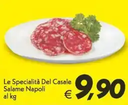Iper Super Conveniente Le Specialità Del Casale Salame Napoli offerta