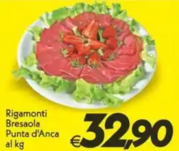 Iper Super Conveniente Rigamonti Bresaola Punta d'Anca offerta