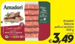 Iper Super Conveniente Amadori Salsiccia pollo e tacchino offerta