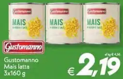 Iper Super Conveniente Gustomanno Mais latta offerta