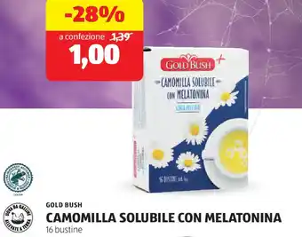 ALDI Gold bush camomilla solubile con melatonina offerta