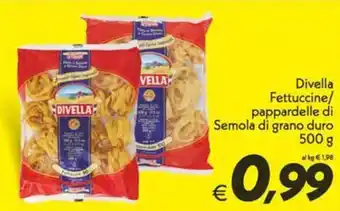 Iper Super Conveniente Divella Fettuccine/ pappardelle di Semola di grano duro offerta