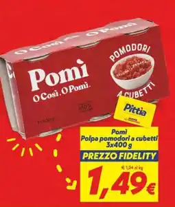 Iper Super Conveniente Pomi Polpa pomodori a cubetti offerta