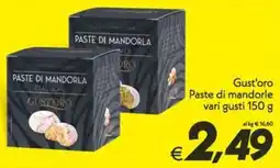 Iper Super Conveniente Gust'oro Paste di mandorle offerta