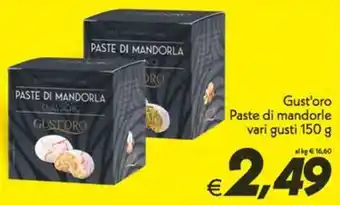 Iper Super Conveniente Gust'oro Paste di mandorle offerta
