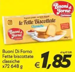 Iper Super Conveniente Buoni Di Forno Fette biscottate classiche offerta