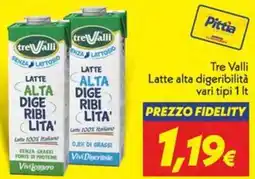 Iper Super Conveniente Tre Valli Latte alta digeribilità offerta
