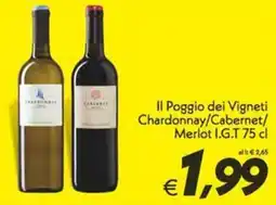 Iper Super Conveniente Il Poggio dei Vigneti Chardonnay/Cabernet/ Merlot I.G.T offerta