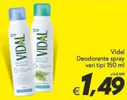 Iper Super Conveniente Vidal Deodorante spray offerta
