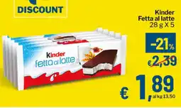 Qui Discount Kinder Fetta al latte offerta