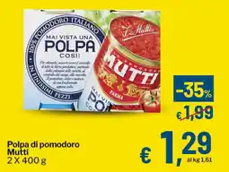 Qui Discount Polpa di pomodoro Mutti offerta